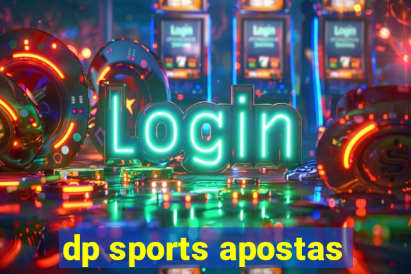 dp sports apostas